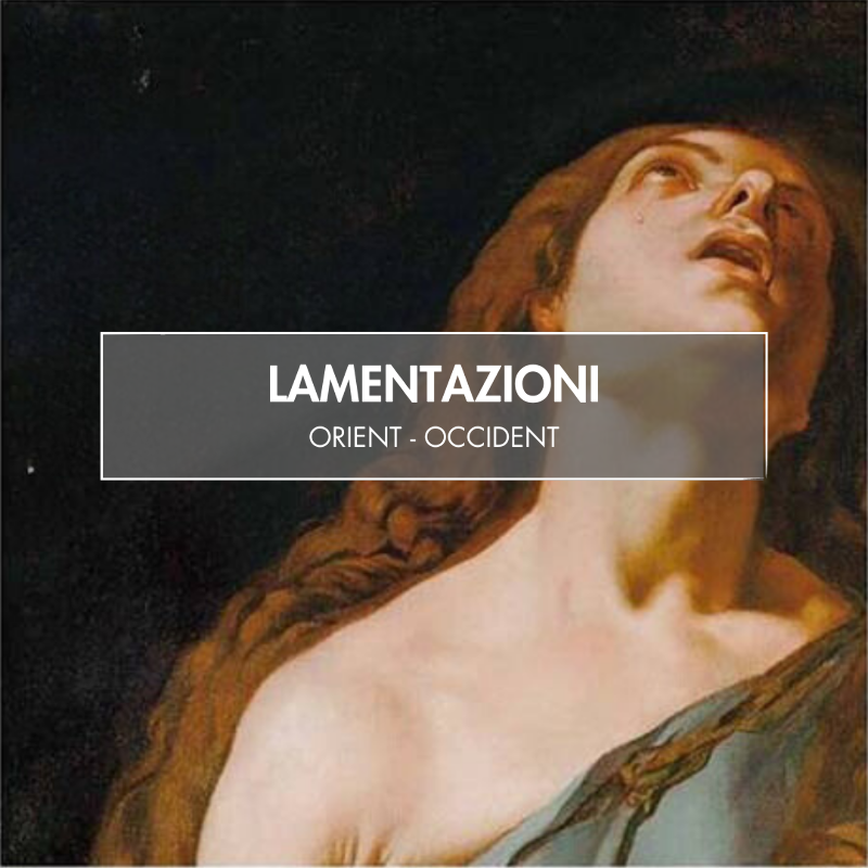 Lamentazioni Orient-Occident – Concerto Soave