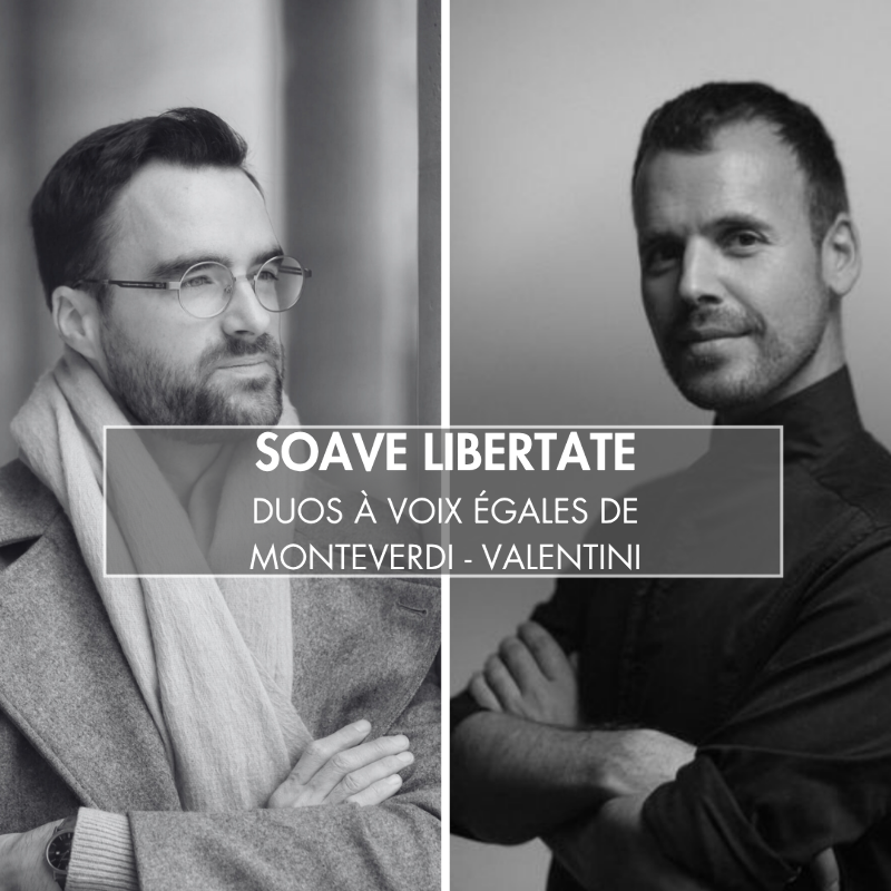 « Soave libertate » - Duos à voix égales – Concerto Soave